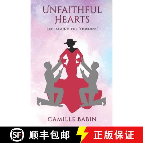 【3-4周达】Unfaithful Hearts: Reclaiming the Oneness [9781732090330]