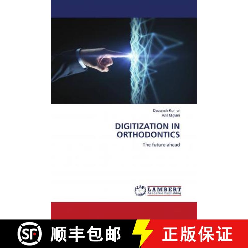 预订 DIGITIZATION IN ORTHODONTICS [9786202683081]