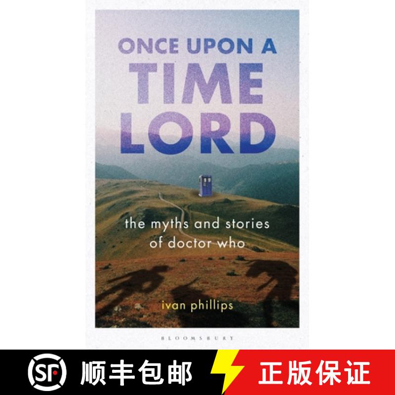 【3-4周达】Once Upon a Time Lord: The Myths and Stories of Doctor Who: The Myths and Stories of Docto... [9781784532673]