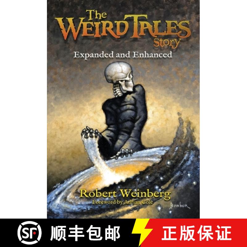 【3-4周达】The Weird Tales Story: Expanded and Enhanced [9781683902225]