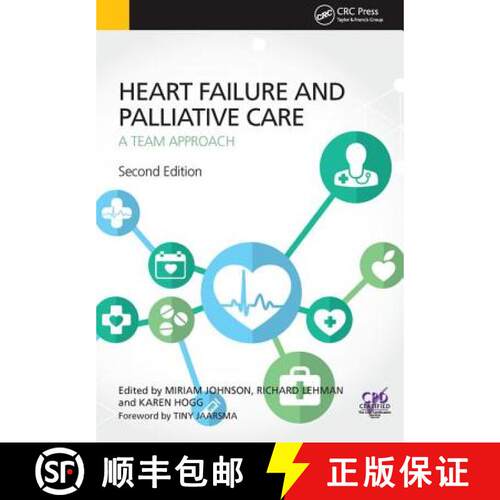 【3-4周达】Heart Failure and Palliative Care: A Team Approach, Second Edition [9781910227350]
