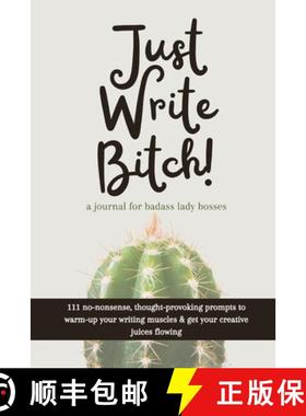 【3-4周达】Just Write Bitch: a journal for badass lady bosses [9798986539300]