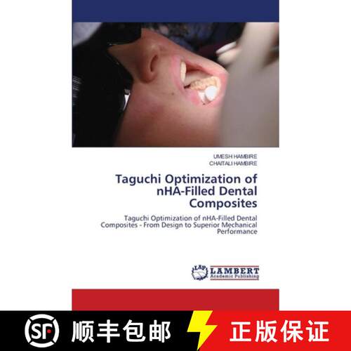 【3-4周达】Taguchi Optimization of nHA-Filled Dental Composites [9786209783296]