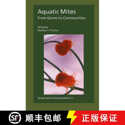 【3-4周达】Aquatic Mites from Genes to Communities [9789048167104]
