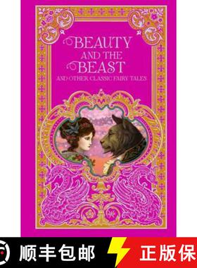 Beauty and the Beast and Other Classic Fariy Tales (Barnes & Noble Leatherbound Classic Collection) [9781435161276]