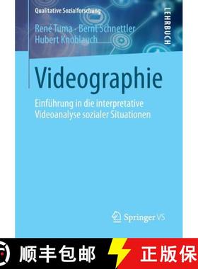 【3-4周达】Videographie : Einführung in die interpretative Videoanalyse sozialer Situationen [9783531187310]