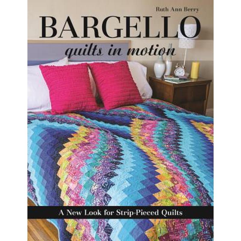 预订 bargello - quilts in motion: a new l. [9781607058106]