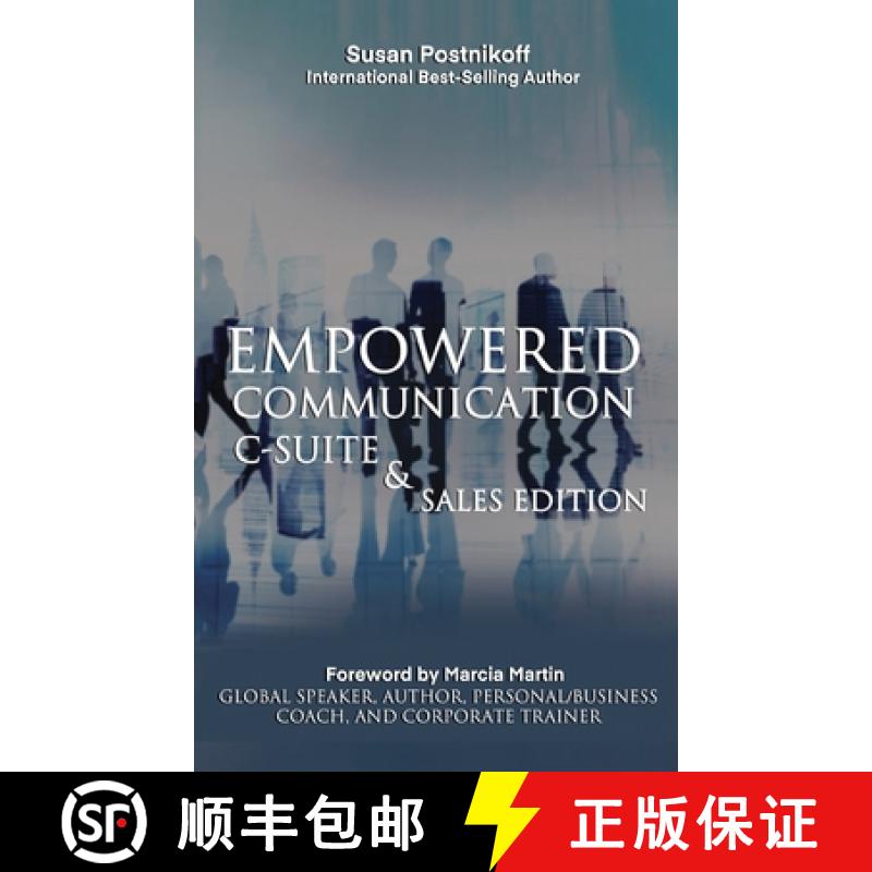 【3-4周达】Empowered Communication - C-Suite & Sales Edition [9798868963490]