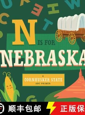 预订 N Is for Nebraska [9781641701129]