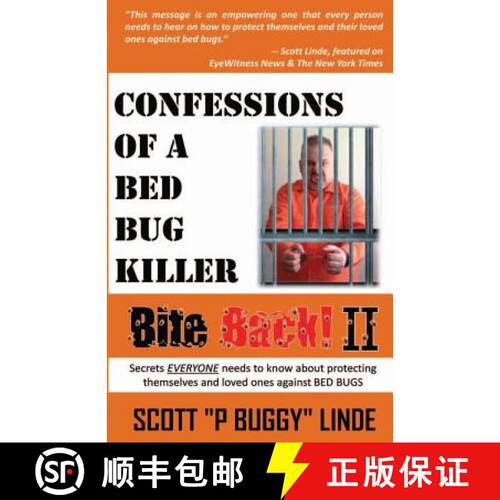 【3-4周达】Bite Back ll: Confessions of a Bed Bug Killer [9780989011006]