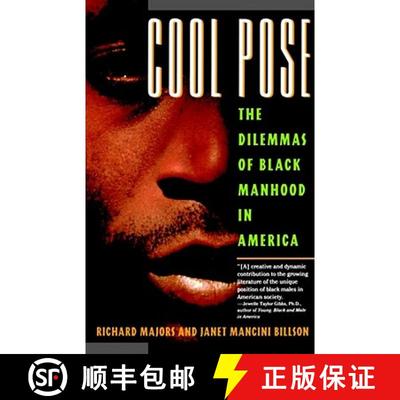 【3-4周达】Cool Pose: The Dilemmas of Black Manhood in America [9780671865726]