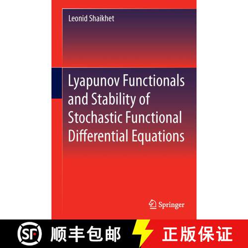 【3-4周达】Lyapunov Functionals and Stability of Stochastic Functional Differential Equations [9783319033525]
