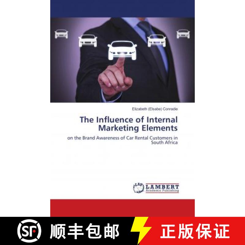 预订 The Influence of Internal Marketing Elements [9783659673801]