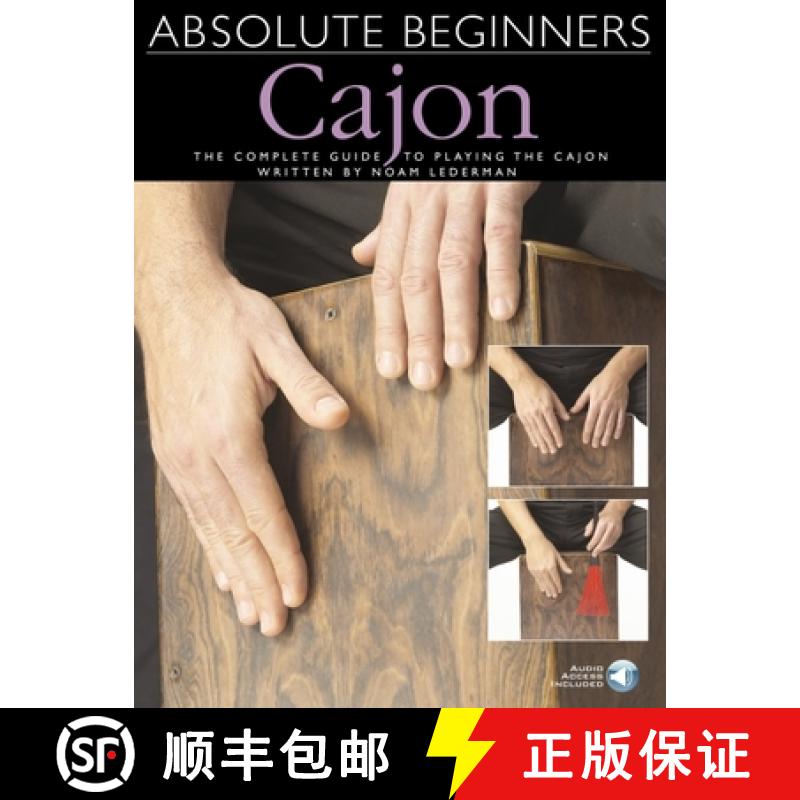 【3-4周达】Absolute Beginners - Cajon the Complete Guide to Playing the Cajon - Book/Online Audio [9781783052684]