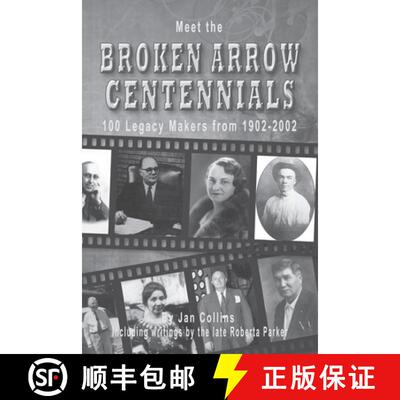 【3-4周达】Meet the BROKEN ARROW CENTENNIALS: 100 Legacy Makers from 1902-2002 [9781949993622]
