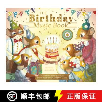 【3-4周达】精装 The Birthday Music Book : Play Happy Birthday and Celebratory Music by Bach, Beethove... [9781915569608]