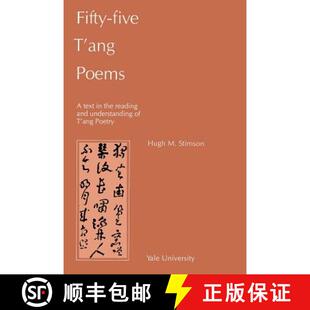 【3-4周达】Fifty–Five T′ang Poems – A Text in the Reading and Understanding of T′ang Poetry [9780887100260]