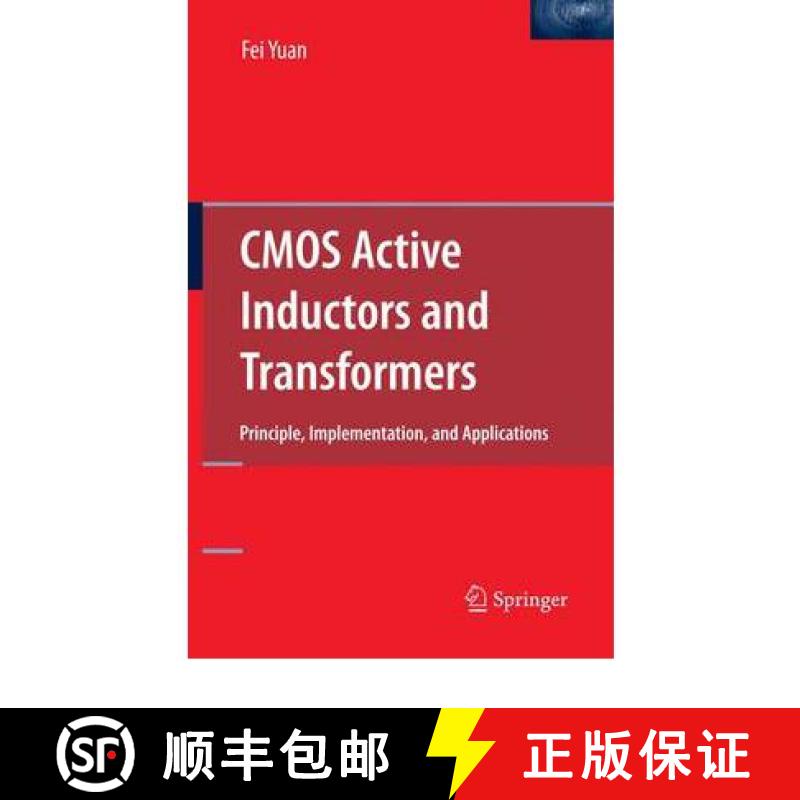【3-4周达】CMOS Active Inductors and Transformers : Principle, Implementation, and Applications [9781441945563]