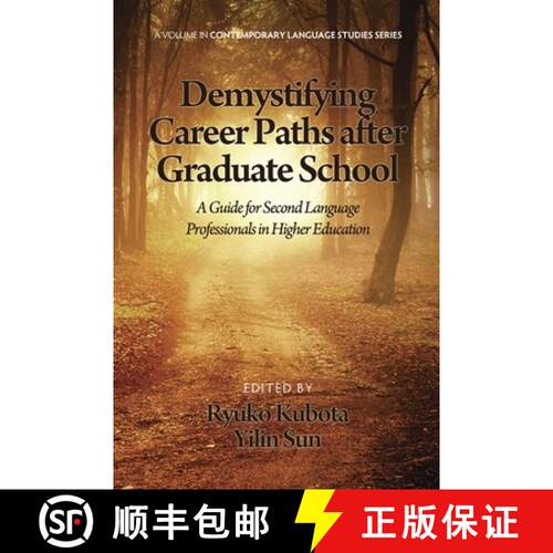 【3-4周达】精装 Demystifying Career Paths After Graduate School: A Guide for Second Language Professi... [9781623960353]