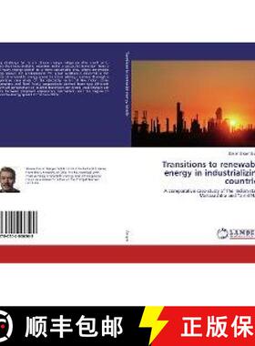 预订 Transitions to renewable energy in industrializing countries [9786202006569]