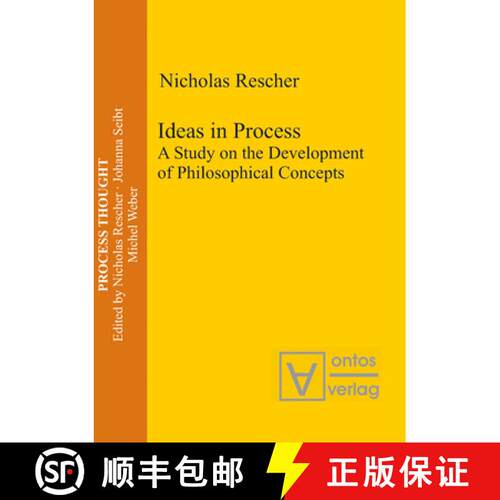 【3-4周达】精装 Ideas in Process – A Study on the Development of Philosophical Concepts [9783110327892]