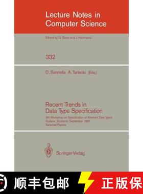 【3-4周达】Recent Trends in Data Type Specification: Fifth Workshop on Specification of Abstract Data... [9783540503255]