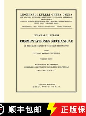 【3-4周达】Commentationes mechanicae ad theoriam corporum fluidorum pertinentes 1st part: Commentatio... [9783764314422]