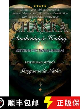 【3-4周达】Chakra Awakening & Healing: Authentic Yoga Nidra Meditation [9789198915310]