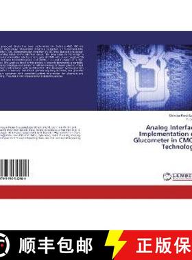 预订 Analog Interface Implementation of Glucometer in CMOS Technology [9783330342989]