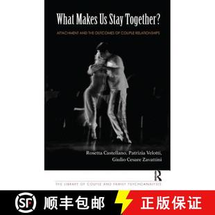 Relationships Makes What the Attachment Together? 4周达 9781782200581 Couple Outcomes Stay and