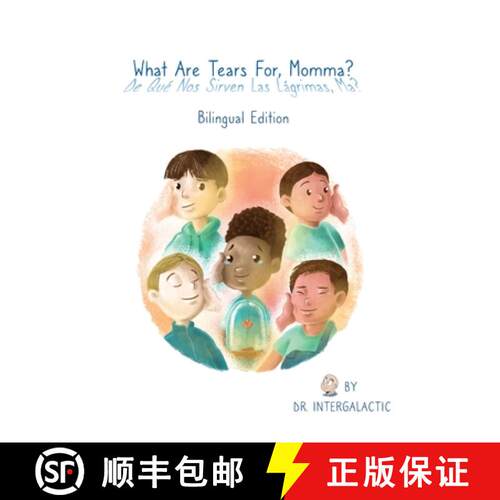 【3-4周达】精装 What Are Tears For, Momma?, De qué nos sirven las lágrimas, ma? [9781088033357]