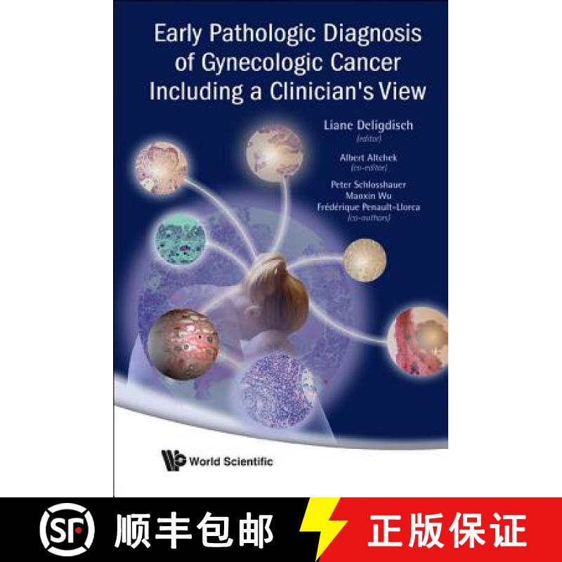 【3-4周达】Early Pathologic Diagnosis of Gynecologic Cancer Including a Clinician's View [9789812818959]