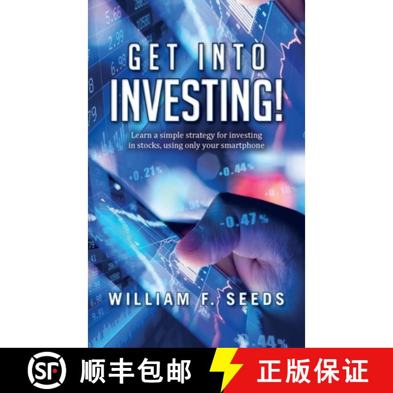 【3-4周达】Get Into Investing!: Learn a simple strategy for investing in stocks, using only your smar... [9781649906113]