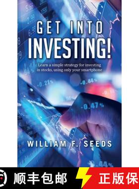 【3-4周达】Get Into Investing!: Learn a simple strategy for investing in stocks, using only your smar... [9781649906113]