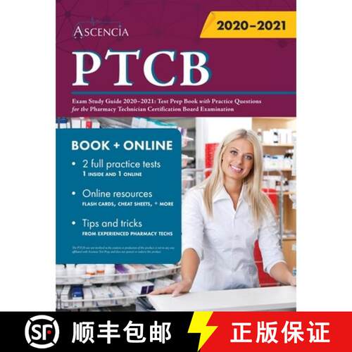【3-4周达】PTCB Exam Study Guide 2020-2021: Test Prep Book with Practice Questions for the Pharmacy T... [9781635309270]