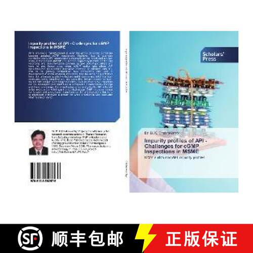 预订 Impurity profiles of API - Challenges for cGMP Inspections in MSME [9786138502579]