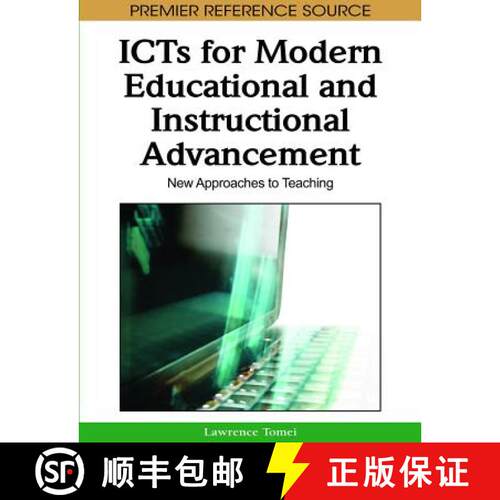 【3-4周达】精装 ICTs for Modern Educational and Instructional Advancement: New Approaches to Teaching [9781605669366]
