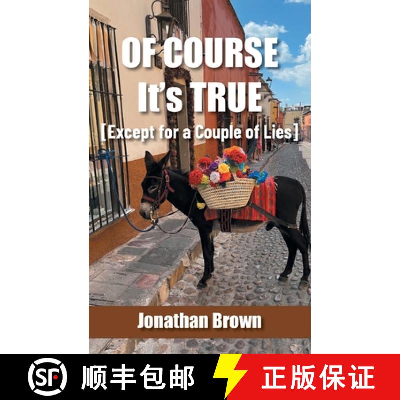 【2-3周达】Of Course It's True [Except for a Couple of Lies] [9781665738583]