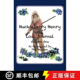 4周达 The Henry Journal Recounted Phil Huckleberry Volume 9781957077291 Hudson Lost