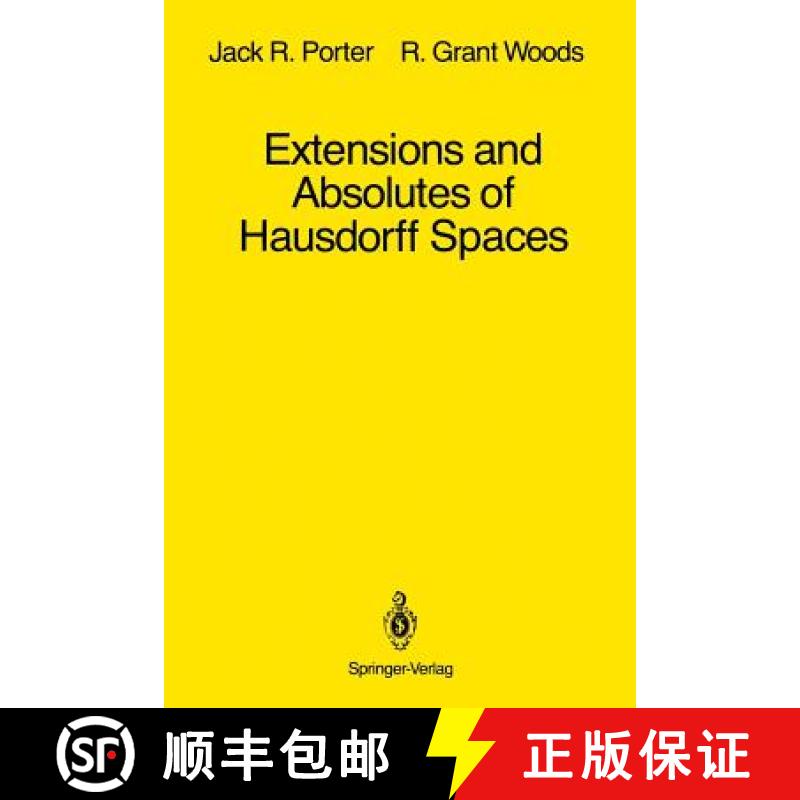 【3-4周达】Extensions and Absolutes of Hausdorff Spaces [9781461283164]