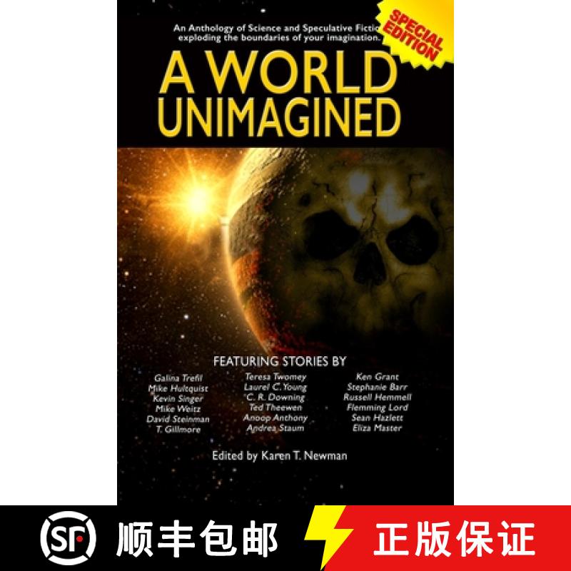 【3-4周达】A World Unimagined: An Anthology of Science and Speculative Fiction exploding the boundari... [9780999683996]