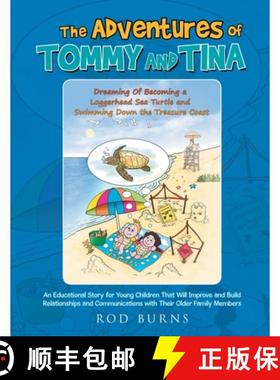 【3-4周达】The Adventures of Tommy and Tina Dreaming of Becoming a Loggerhead Sea Turtle and Swimming... [9798894650494]