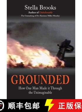 【3-4周达】Grounded: How One Man Made it Through the Unimaginable [9780999648490]