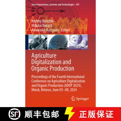 【3-4周达】Agriculture Digitalization and Organic Production: Proceedings of the Fourth International... [9789819744121]