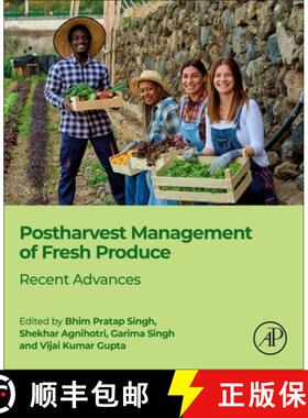 【3-4周达】Postharvest Management of Fresh Produce: Recent Advances [9780323911320]