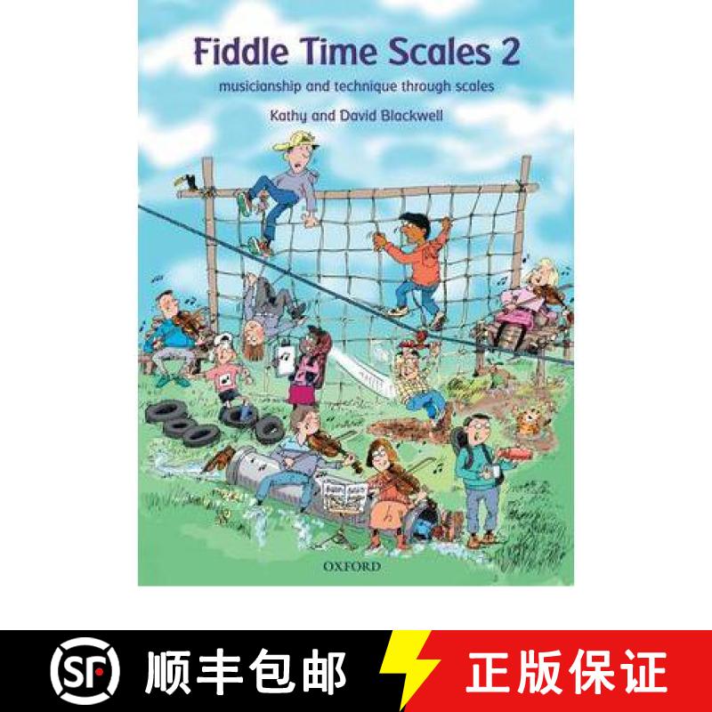 【2-3周达】Fiddle Time Scales 2: Musicianship and technique through scales [9780193386419]