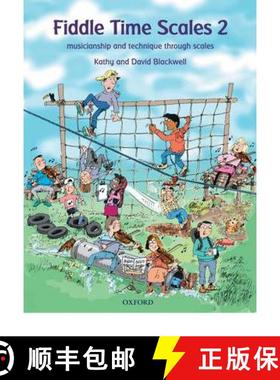 【3-4周达】Fiddle Time Scales 2: Musicianship and technique through scales [9780193386419]