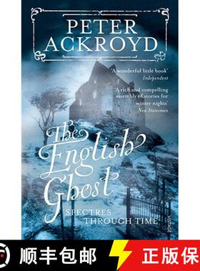 【3-4周达】The English Ghost : Spectres Through Time [9780099287575]