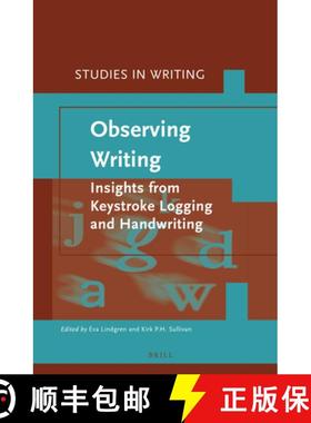 预订 Observing Writing: Insights from Keystroke Logging and Handwriting [9789004392519]