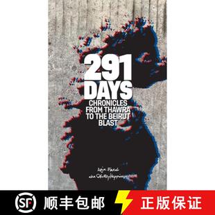 Thawra Chronicles Blast 291 Beirut 3周达 9789953054841 Days the from